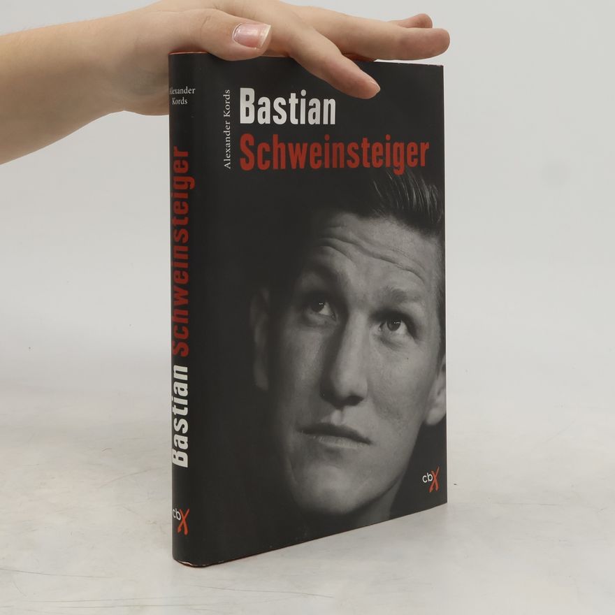 Alexander Kords Bastian Schweinsteiger