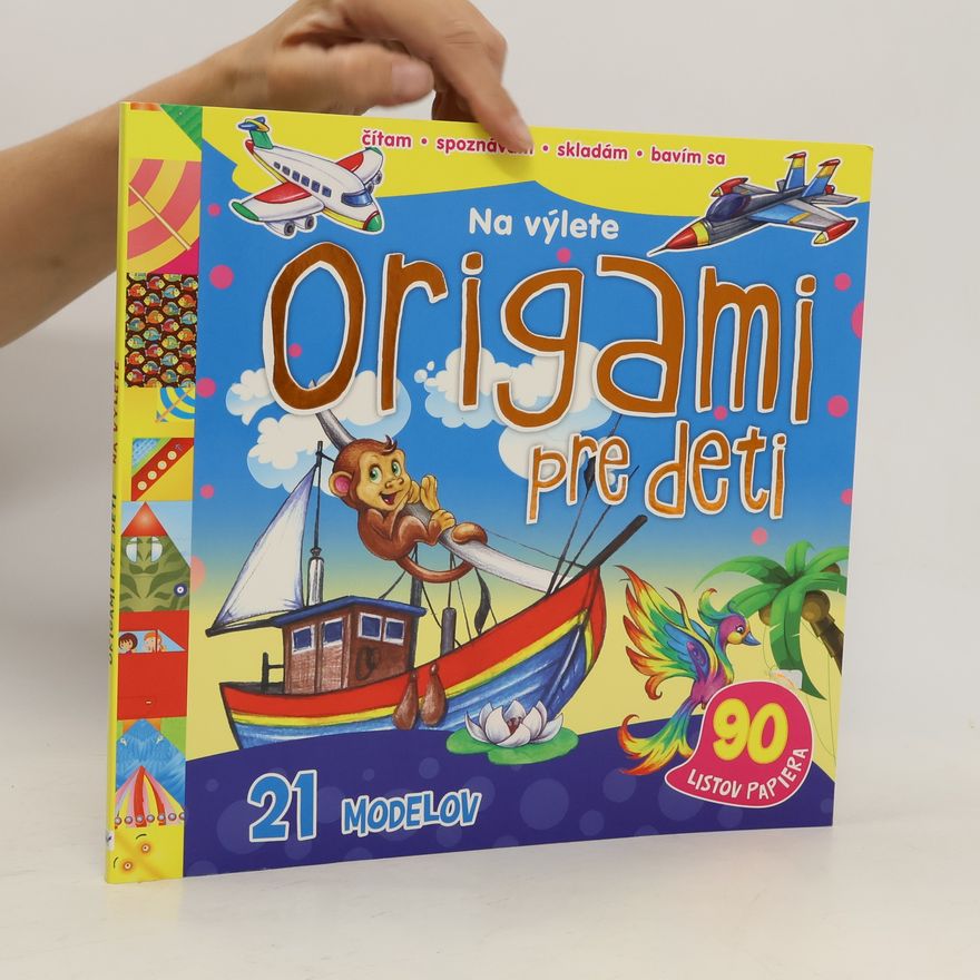 Collectif d'auteurs Origami pre deti - na výlete
