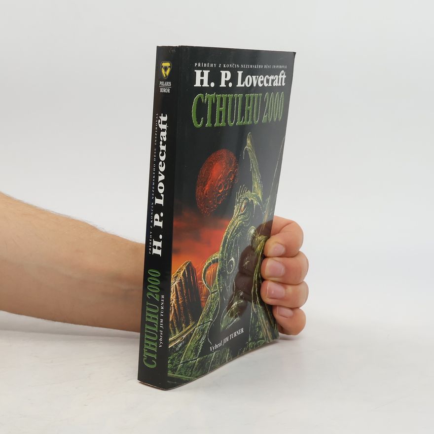 Jim Turner Cthulhu 2000 : příběhy z končin nezemského děsu inspiroval H.P. Lovecraft