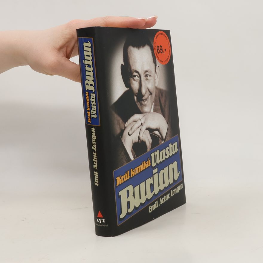 Emil Artur Longen Král komiků Vlasta Burian