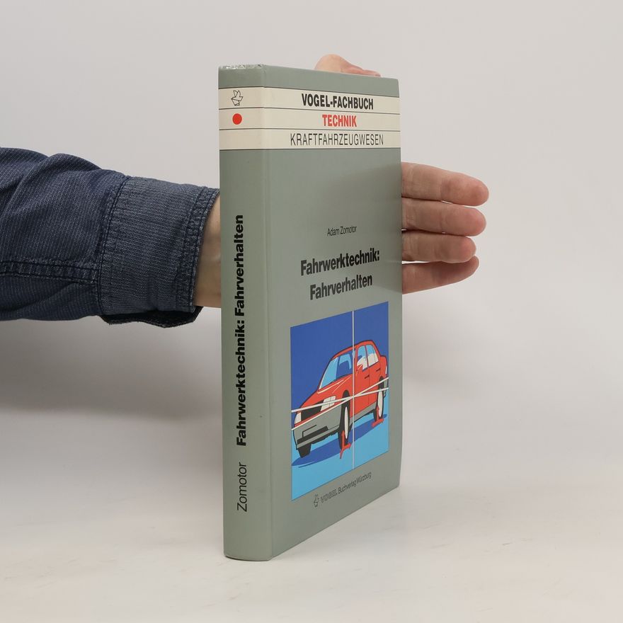Adam Zomotor Fahrwerktechnik: Fahrverhalten