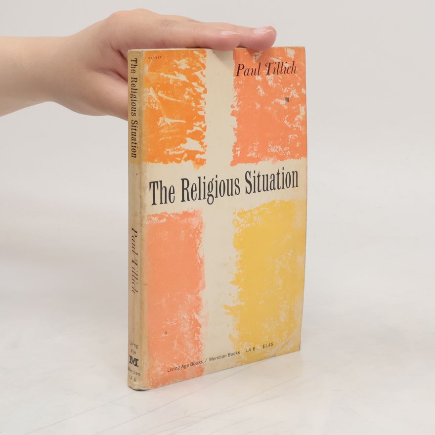 Paul Tillich The Religious Situation