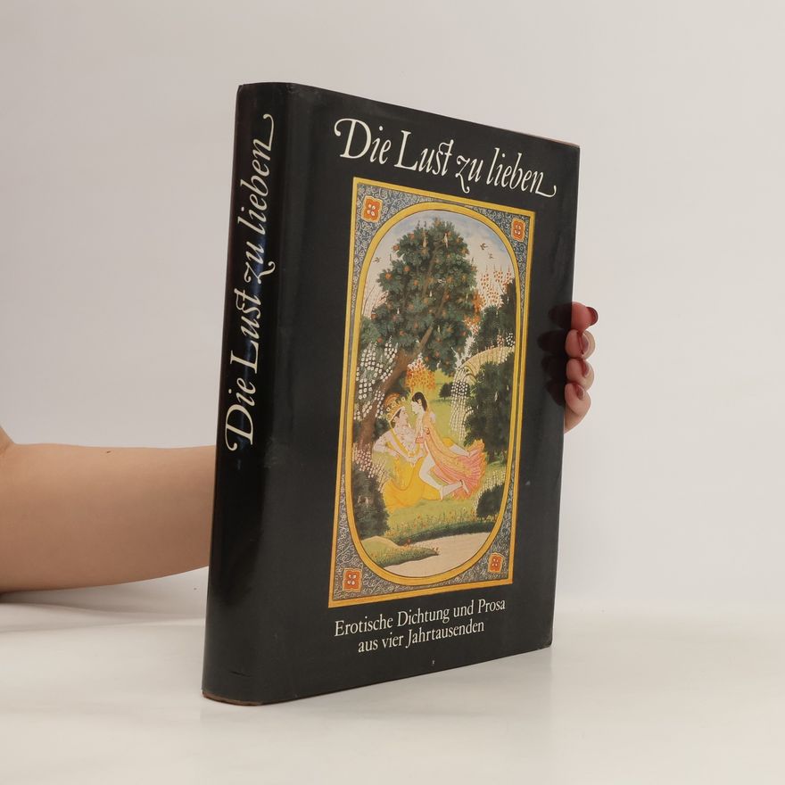 Wolfgang Tenzler Die Lust zu lieben