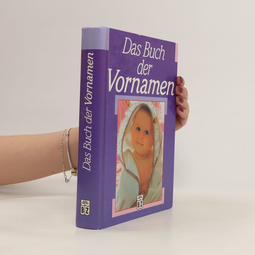 Autorenkollektiv Das Buch der Vornamen