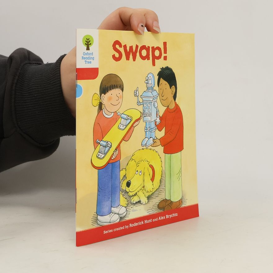 Roderick Hunt Oxford Reading Tree: Level 4: More Stories B: Swap!