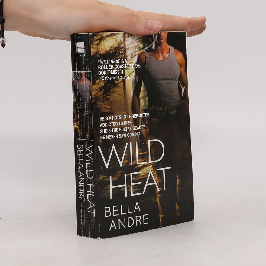 Bella Andre Wild Heat