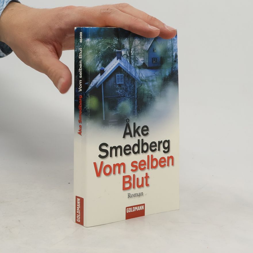 Åke Smedberg Vom selben Blut
