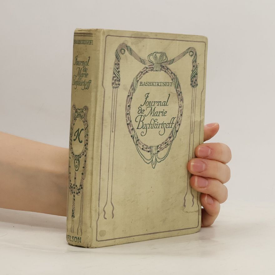 Marie Bashkirtseff Journal de Marie Bashkirtseff
