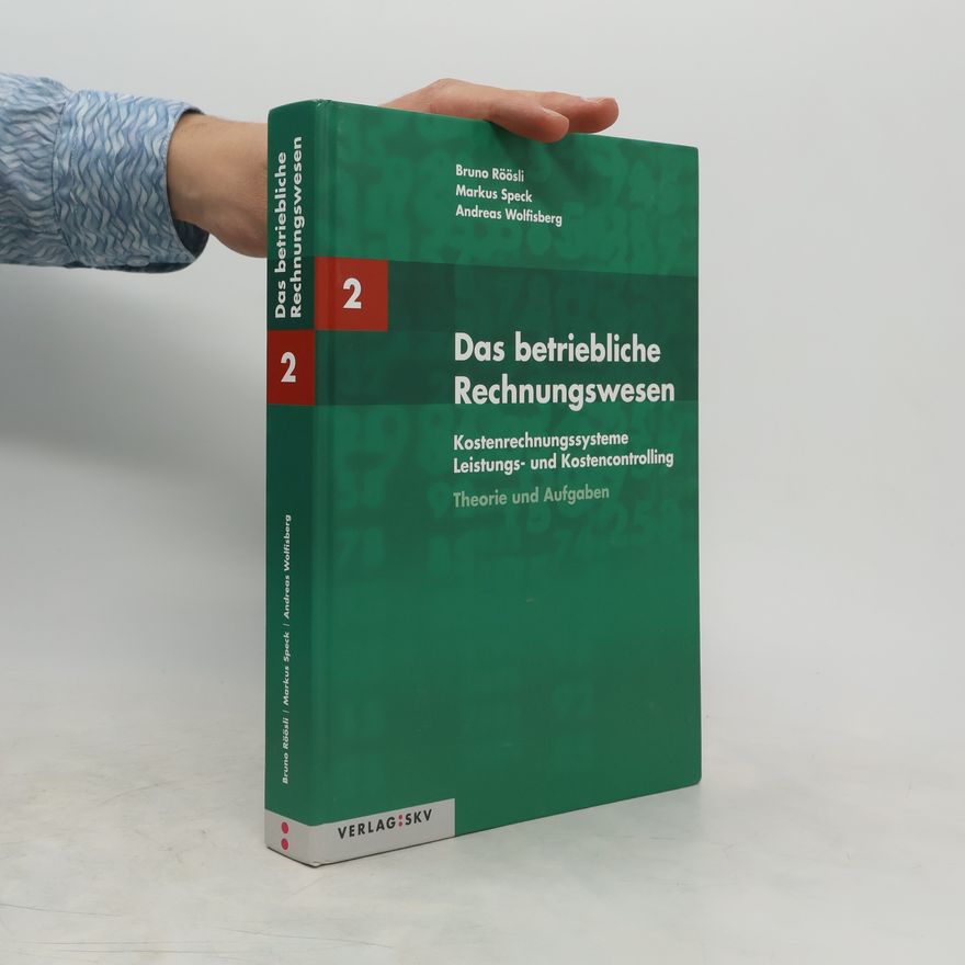 Andreas Wolfisberg Das betriebliche Rechnungswesen