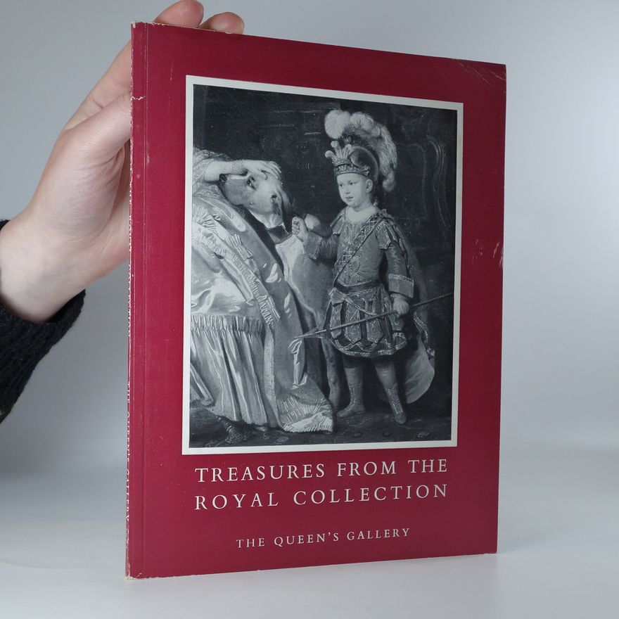 Autorenkollektiv Treasures from the royal collection