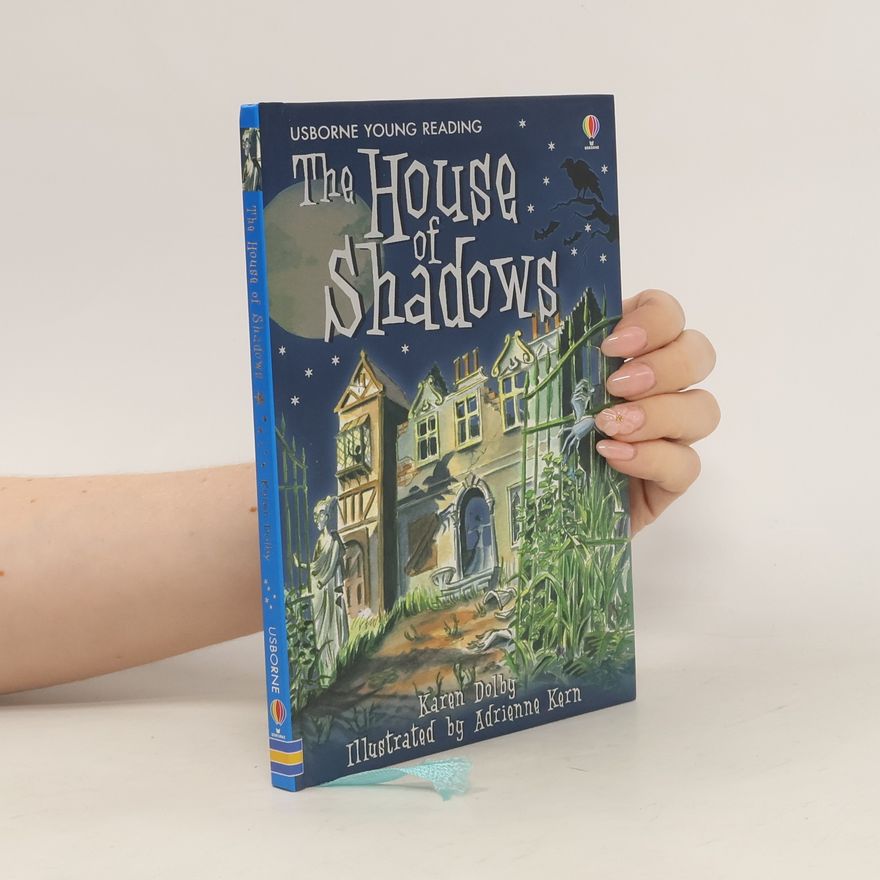 Karen Dolby The House of Shadows