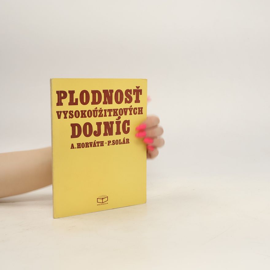 Ambróz Horváth Plodnosť vysokoužitkových dojníc