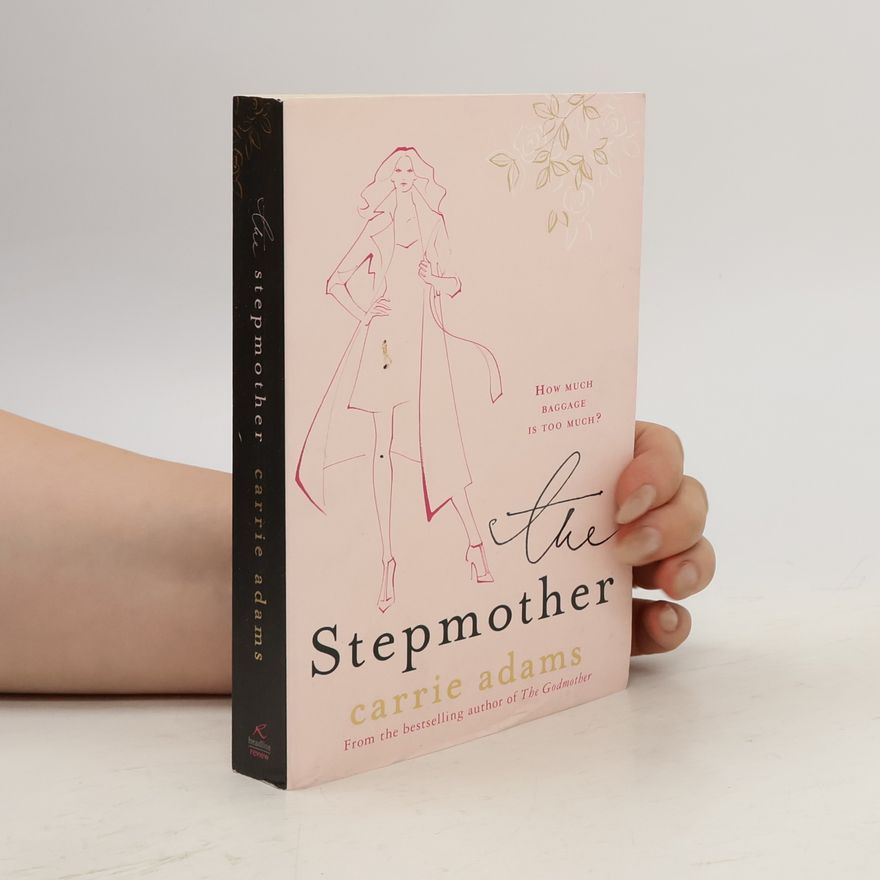 Carrie Adams The Stepmother