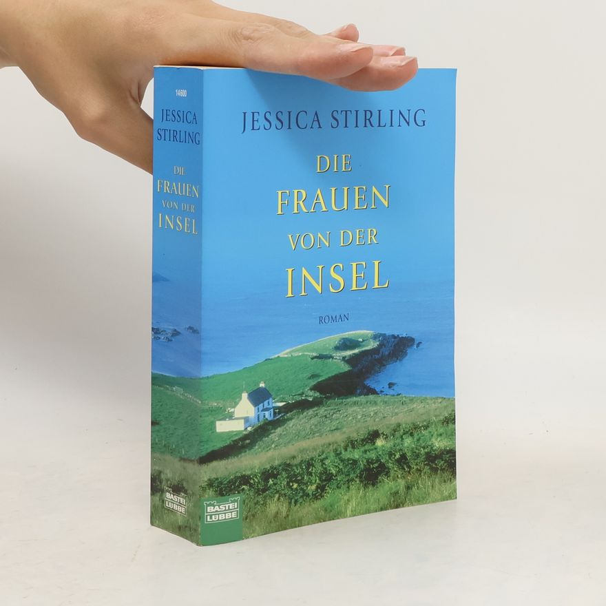 Jessica Stirling Die Frauen von der Insel