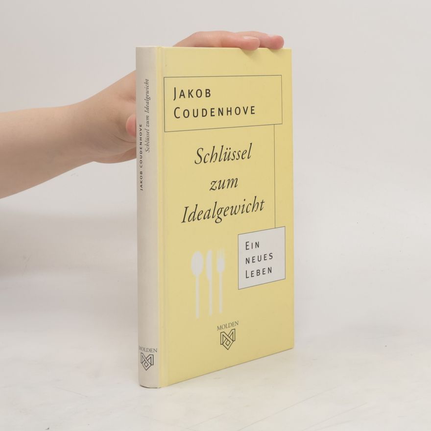 Jakob Coudenhove Schlüssel zum Idealgewicht