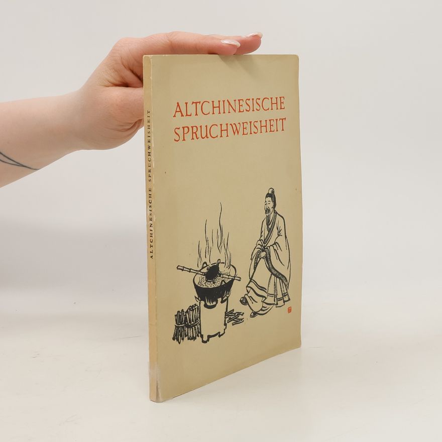 Kolektív autorov Altchinesische Spruchweisheit