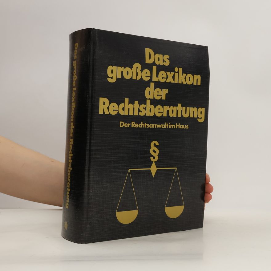 Kolektiv autorů Das große Lexikon der Rechtsberatung