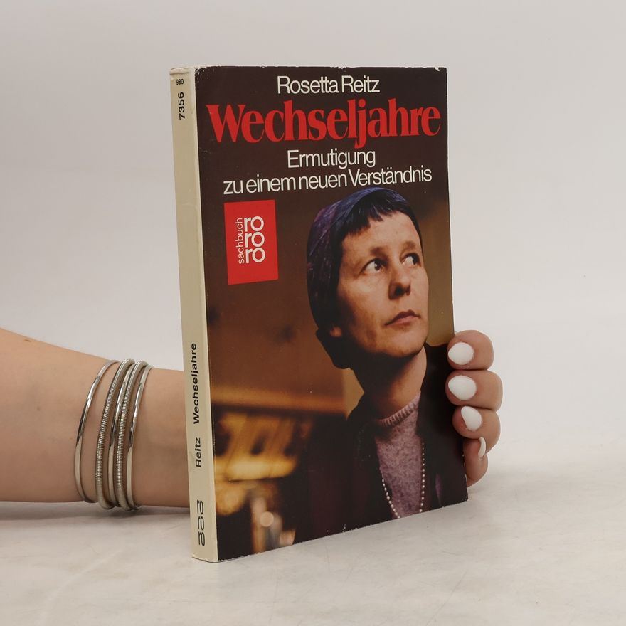 Rosetta Reitz Wechseljahre