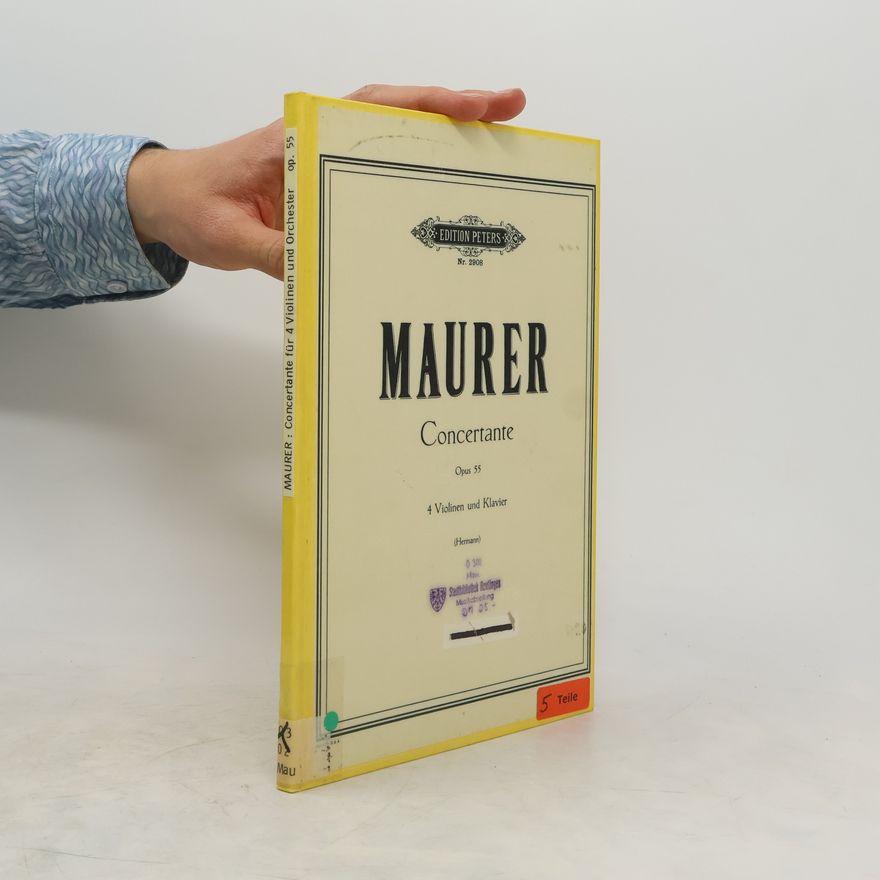 Louise Maurer Maurer. Concertante für 4 Violinen und Orchester Opus 55