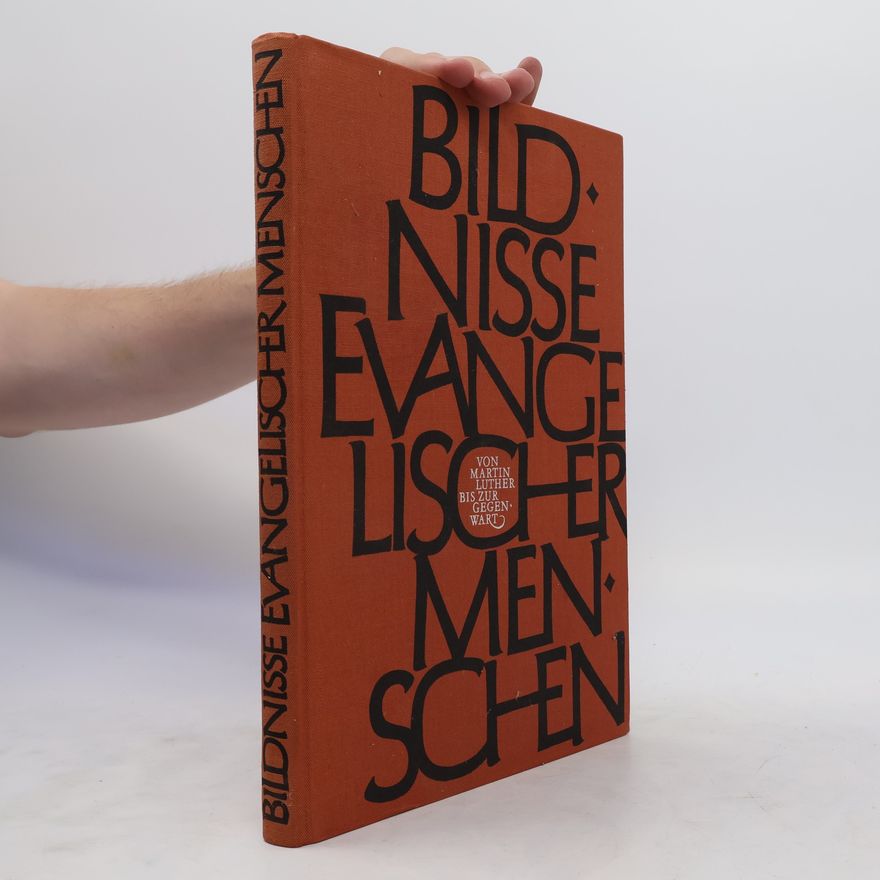 Autorenkollektiv Bildnisse evangelischer Menschen
