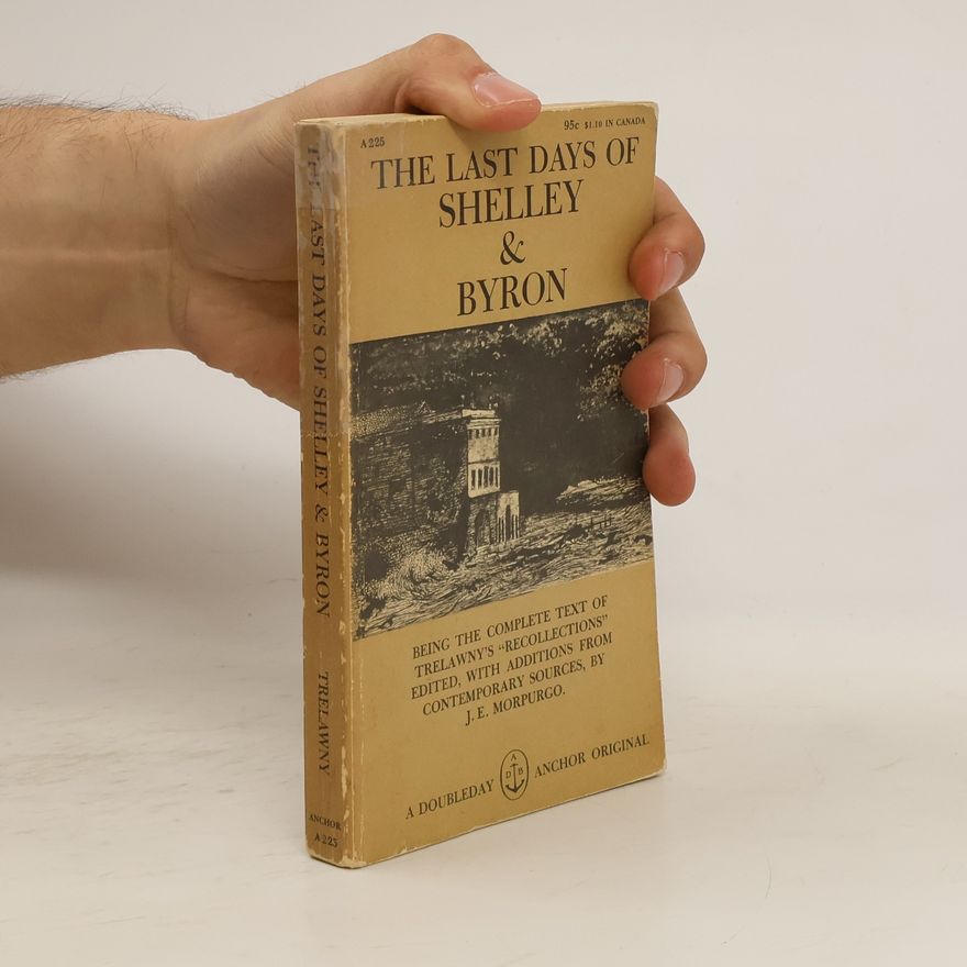 Collectif d'auteurs The Last Days of Shelley and Byron