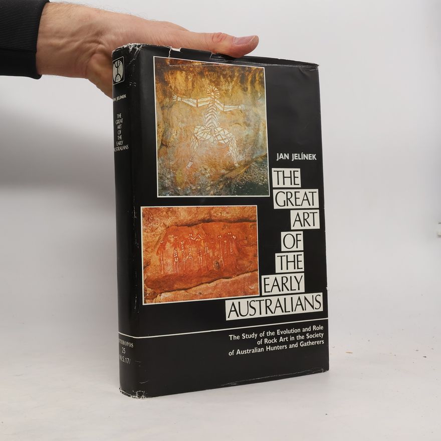 Jan Jelínek The Great Art of the Early Australians