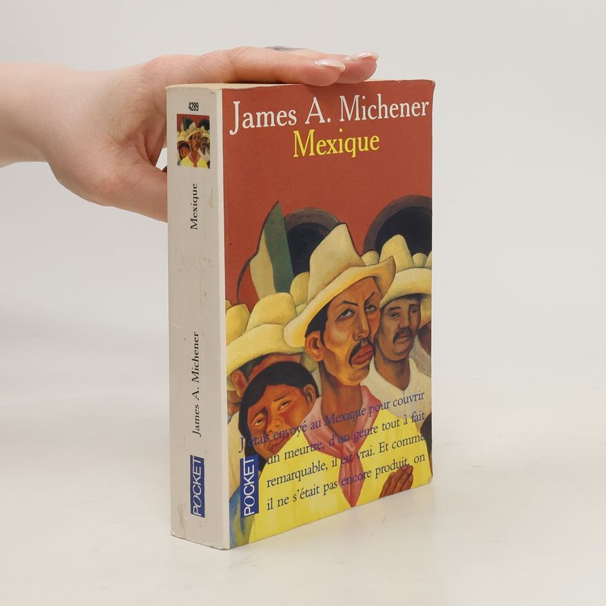 James A. Michener Mexique