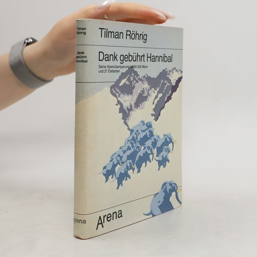 Tilman Röhrig Dank gebührt Hannibal
