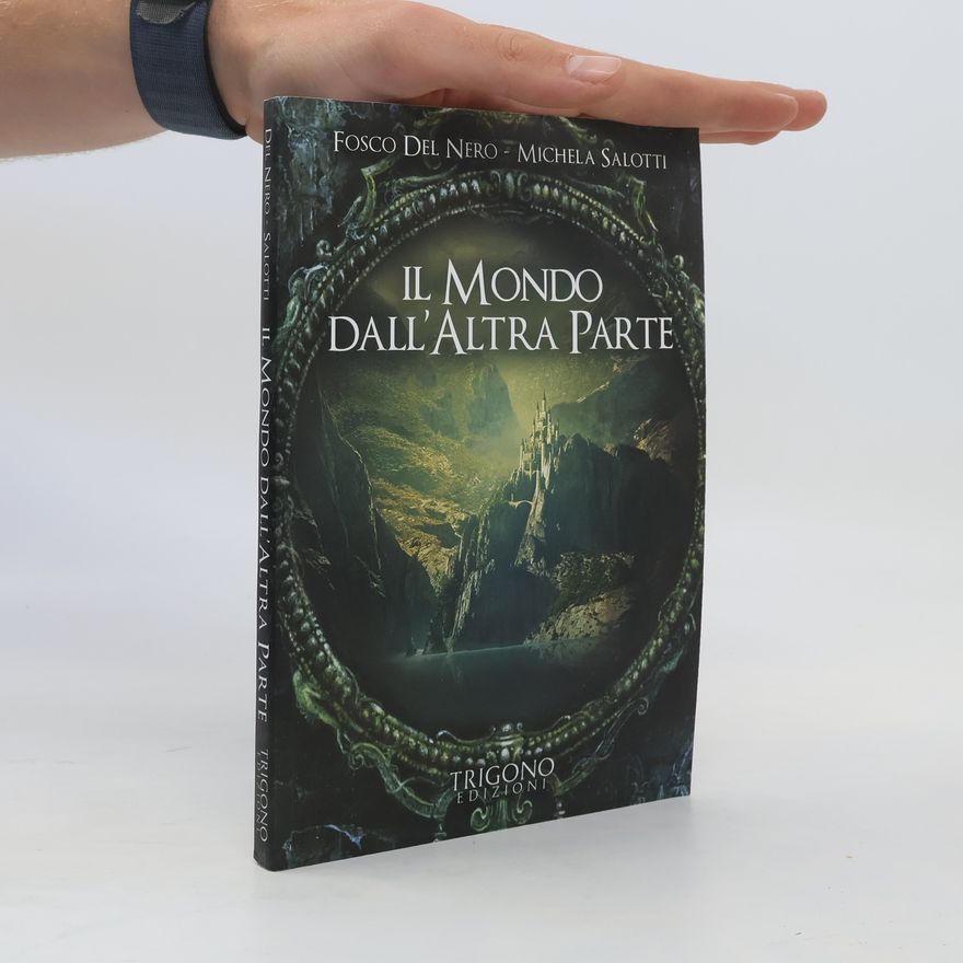 Michela Salotti Il mondo dall'altra parte