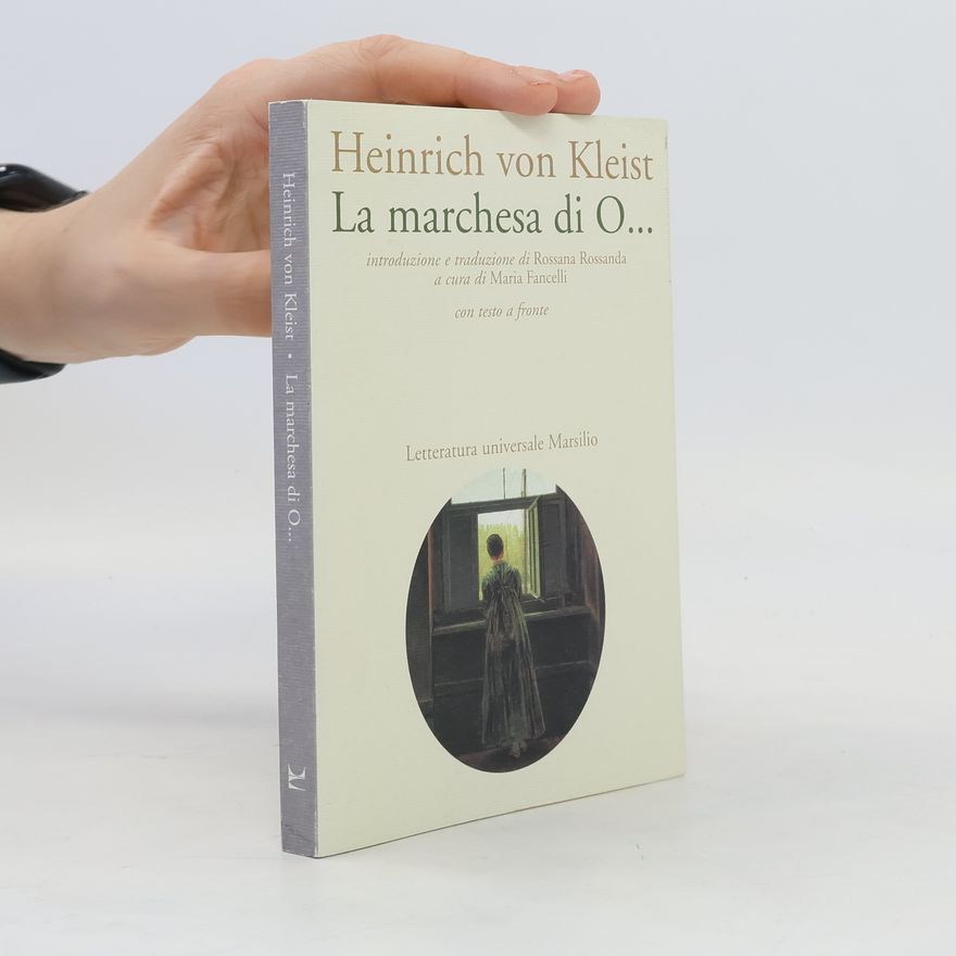 Heinrich von Kleist La marchesa di O ...
