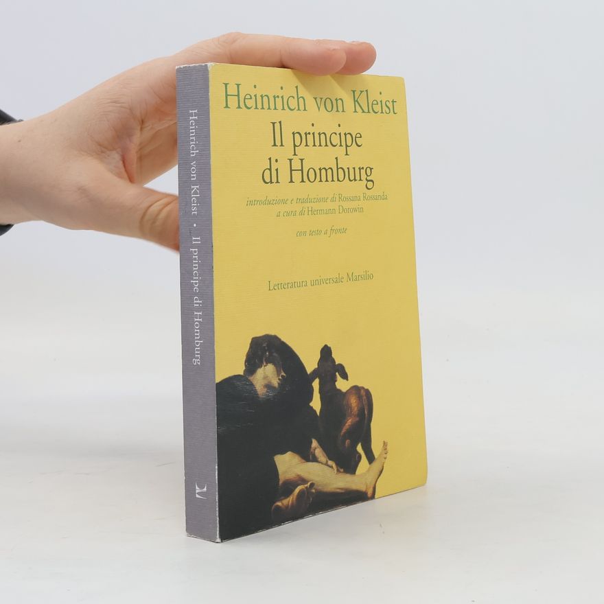 Heinrich von Kleist Il principe di Homburg