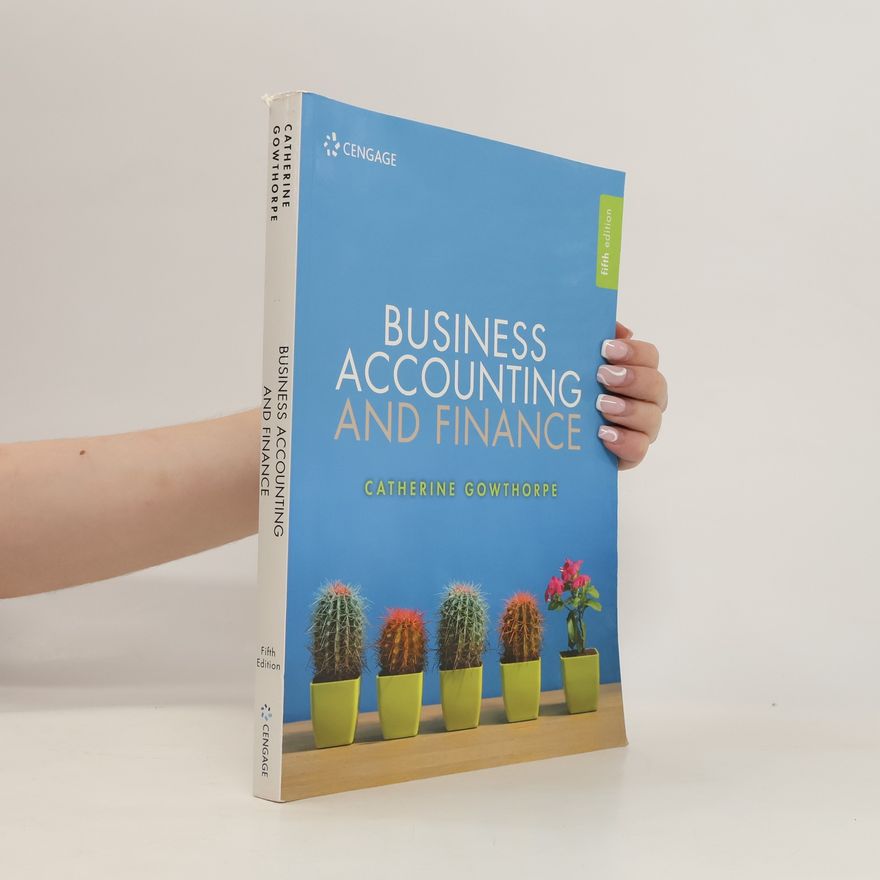 Catherine Gowthorpe Business Accounting and Finance