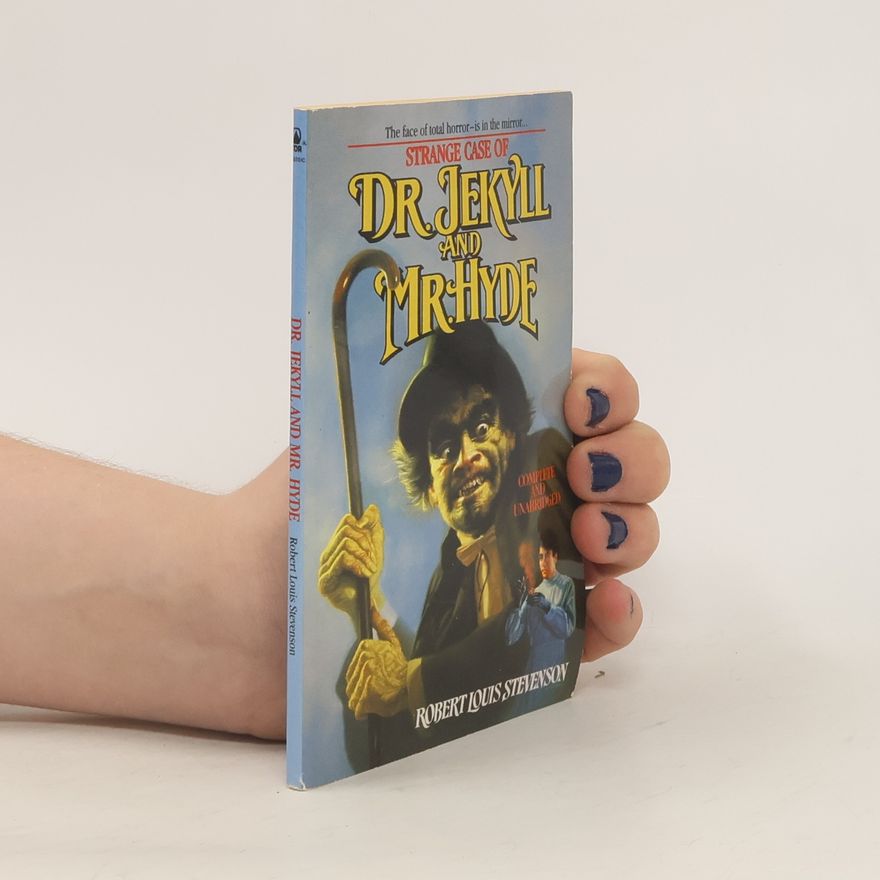Robert Louis Stevenson Strange Case of Doctor Jekyll And Mr. Hyde
