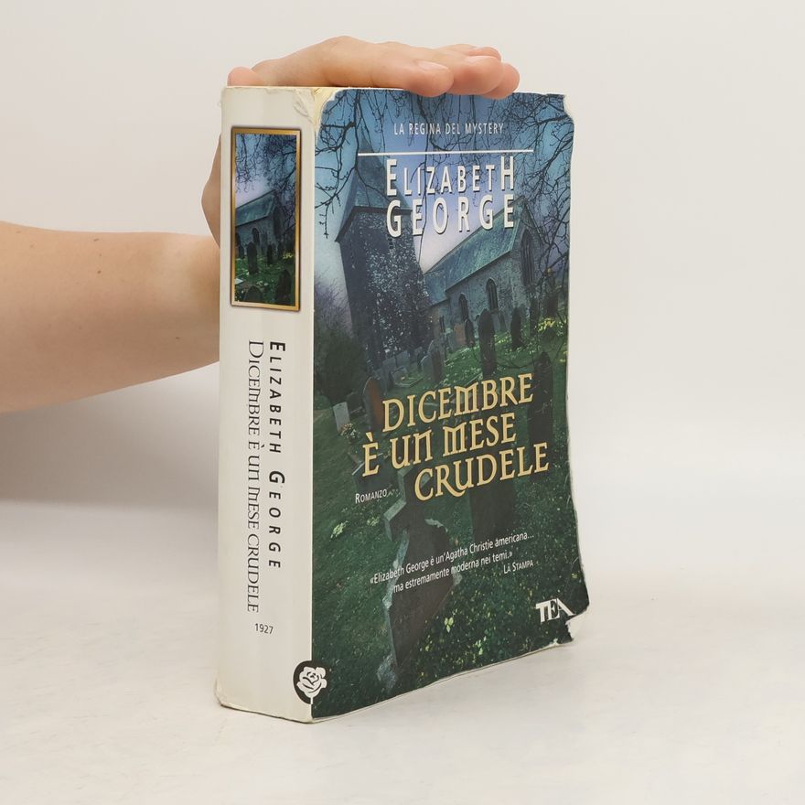 Elizabeth George Dicembre è un mese crudele