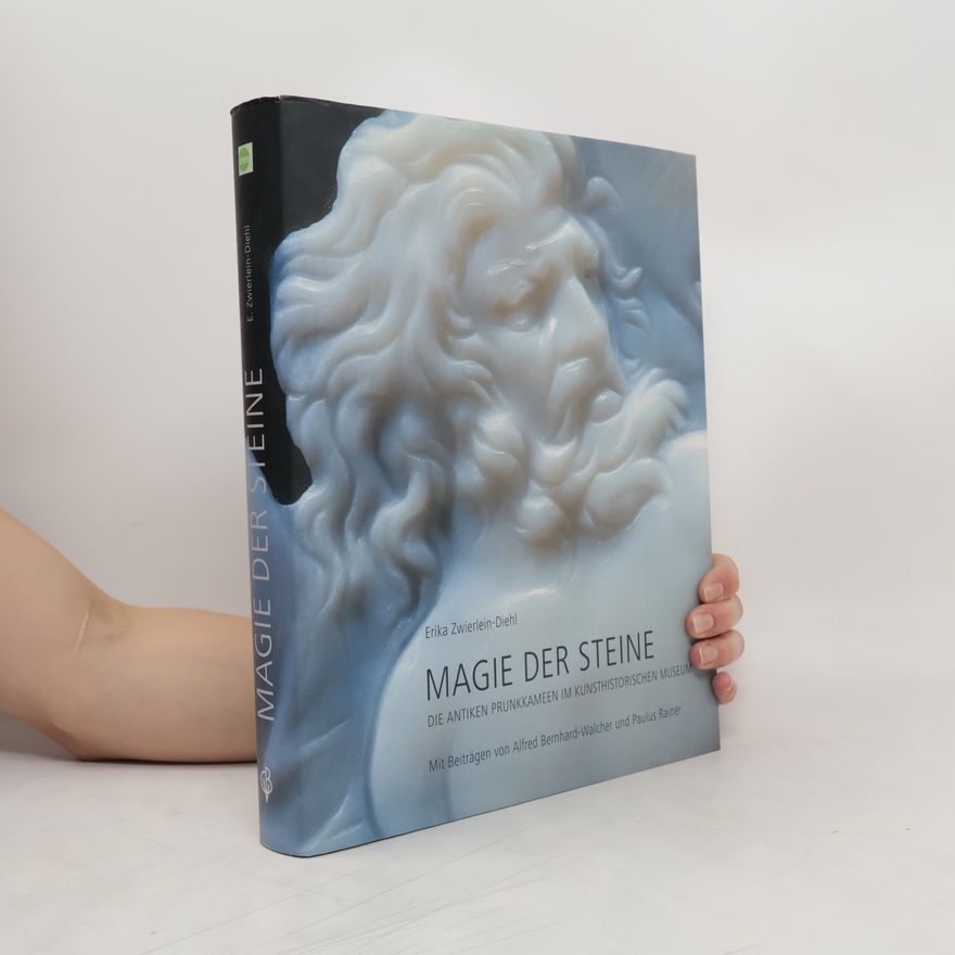 Erika Zwierlein-Diehl Magie der Steine