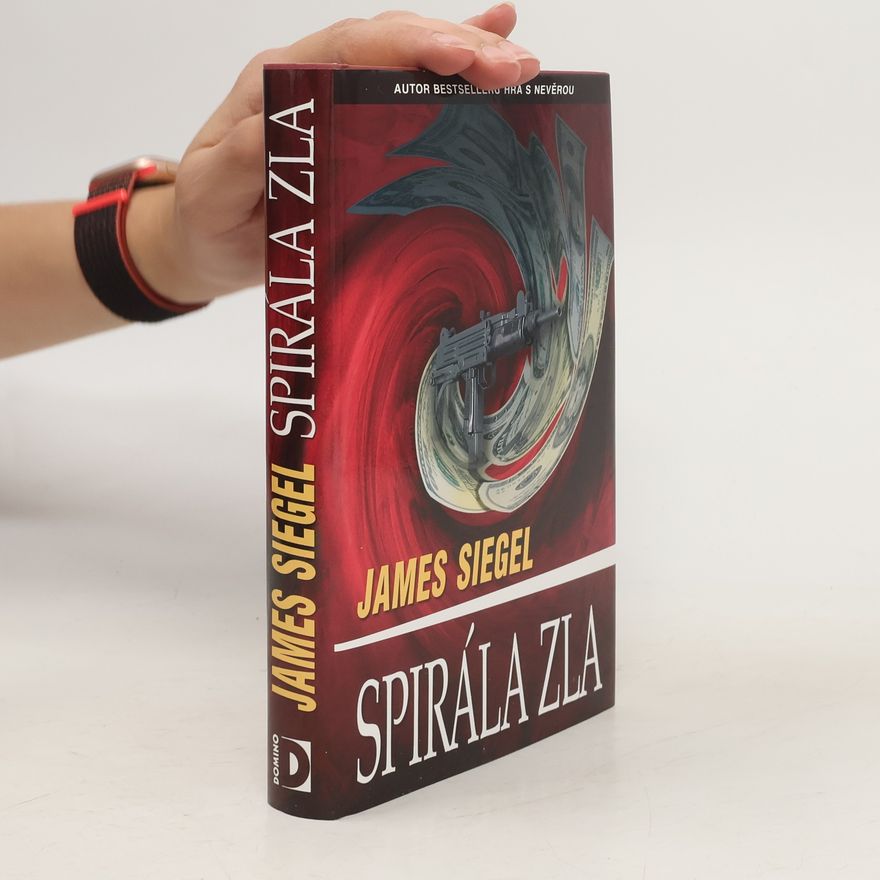 James Siegel Spirála zla