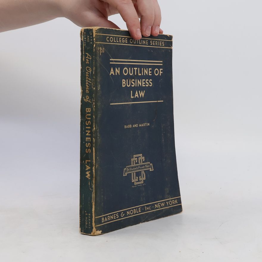 Collectif d'auteurs An Outline of Business Law