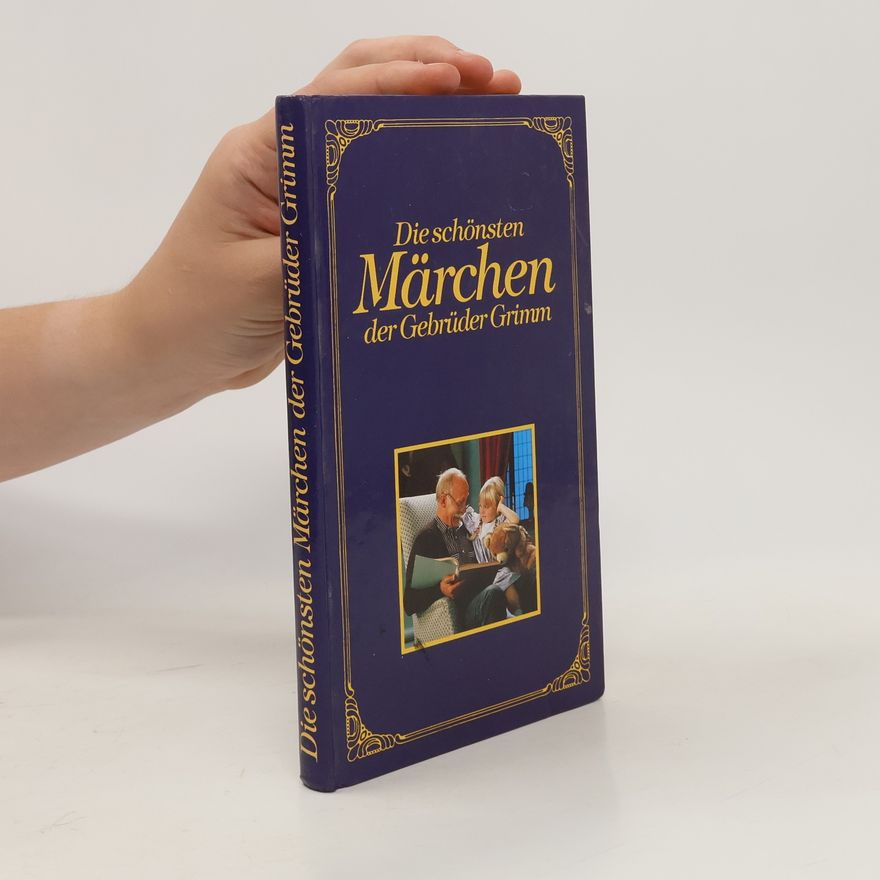 Jacob Grimm Die schönsten Märchen