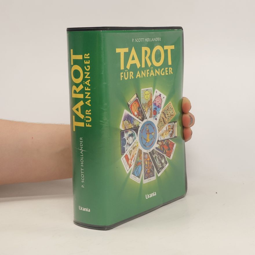 P. Scott Hollander Tarot für Anfänger