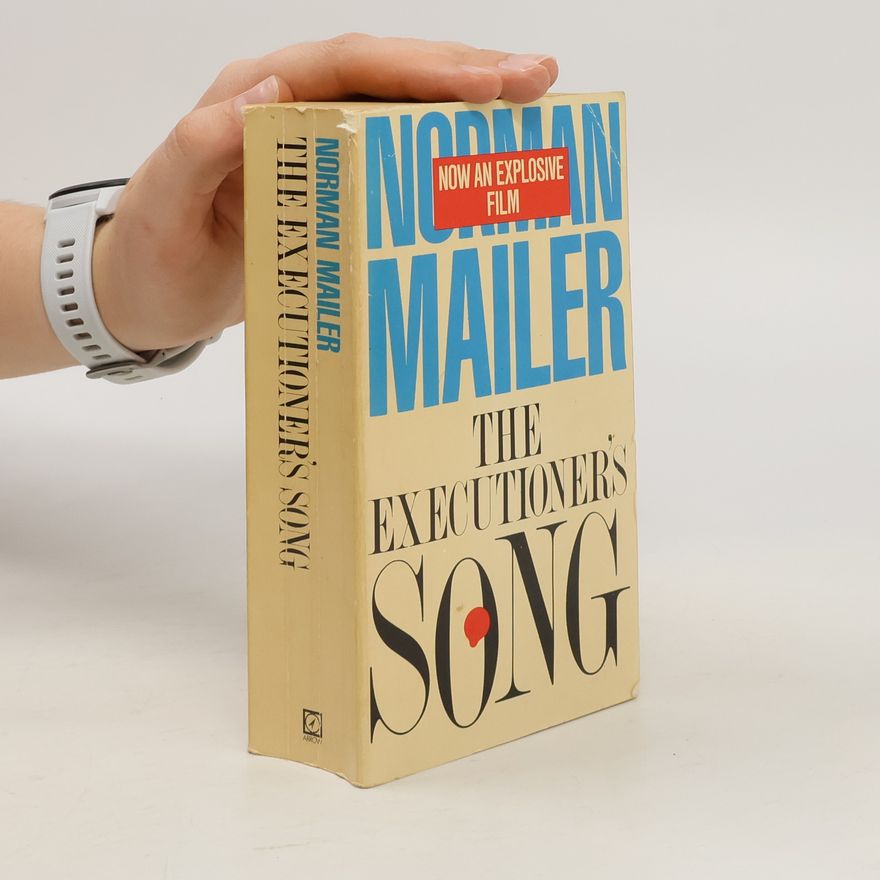 Norman Mailer The Executioner's Song