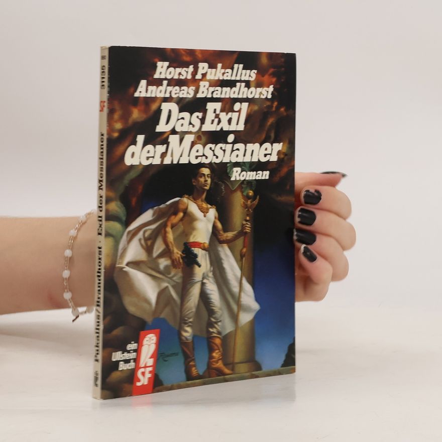 Horst Pukallus Das Exil der Messianer