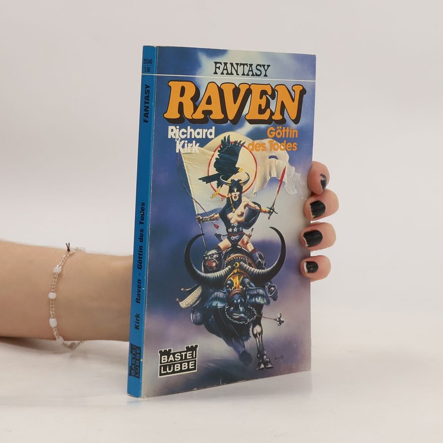 Richard Kirk Raven, Göttin des Todes. Fantasy