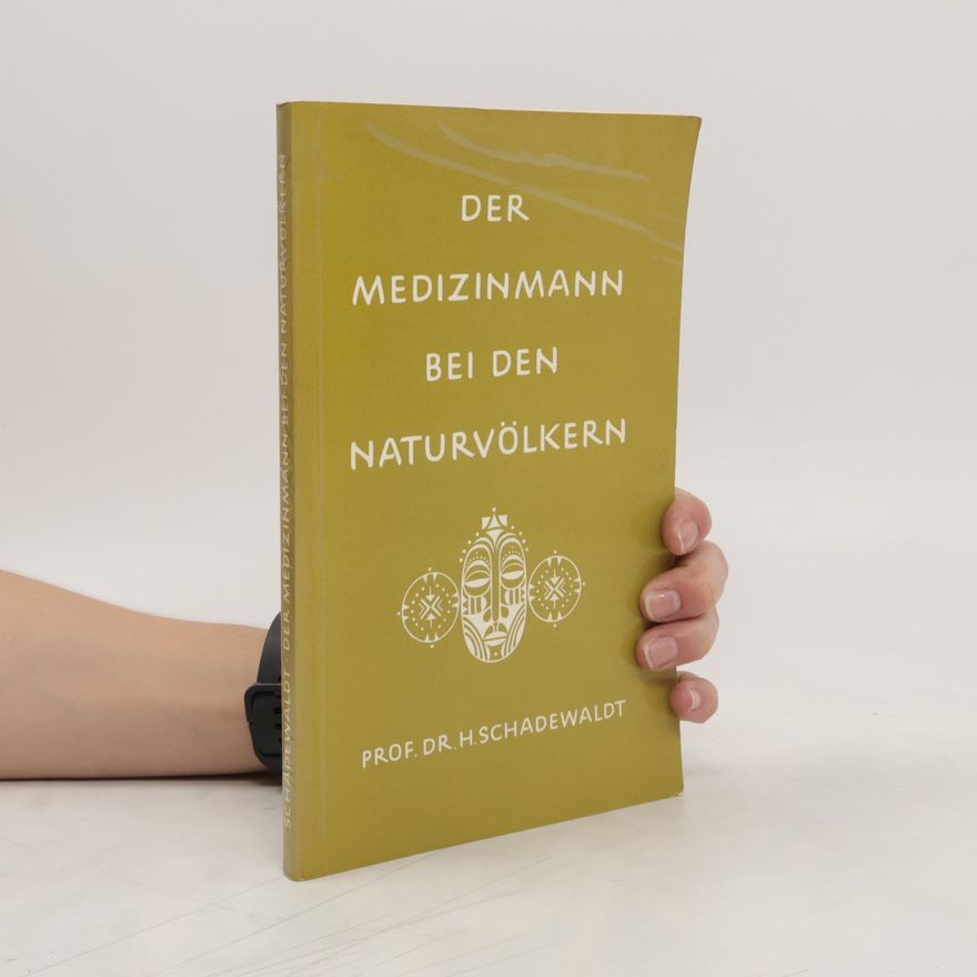 Collectif d'auteurs Der Medizinmann bei den Naturvölkern