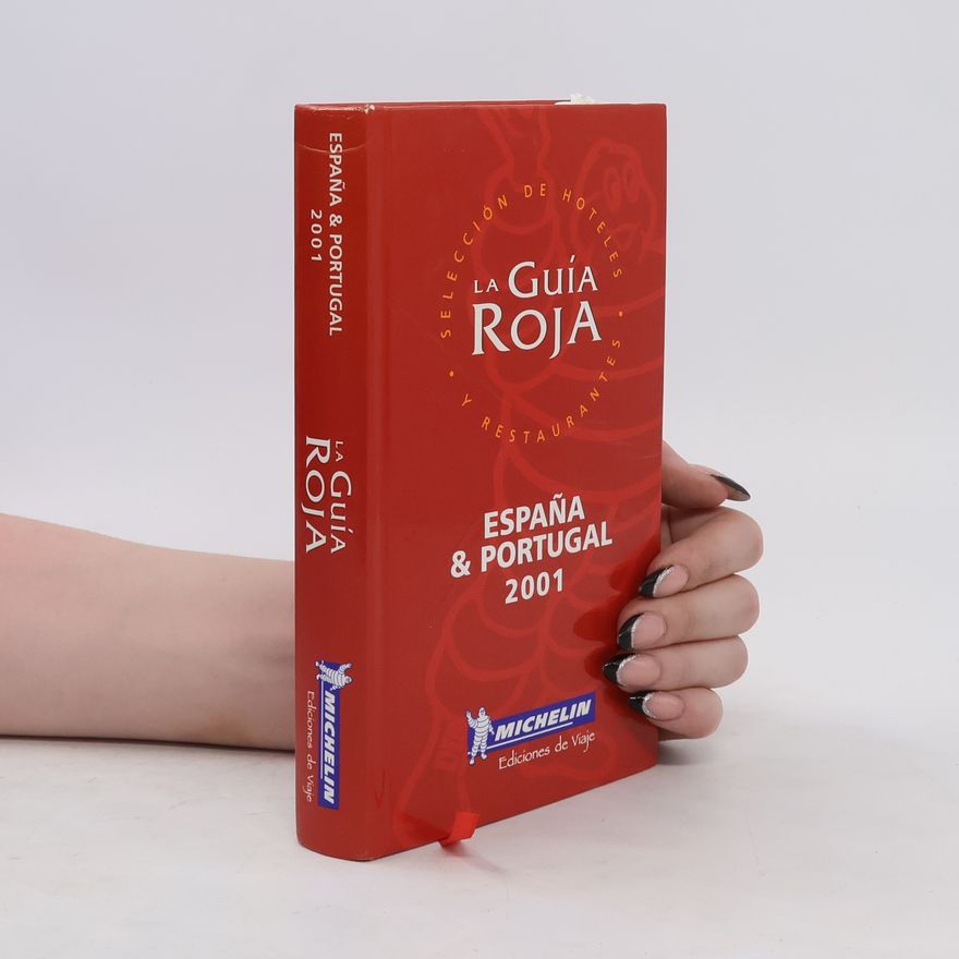 Various authors La Guía Roja. España & Portugal