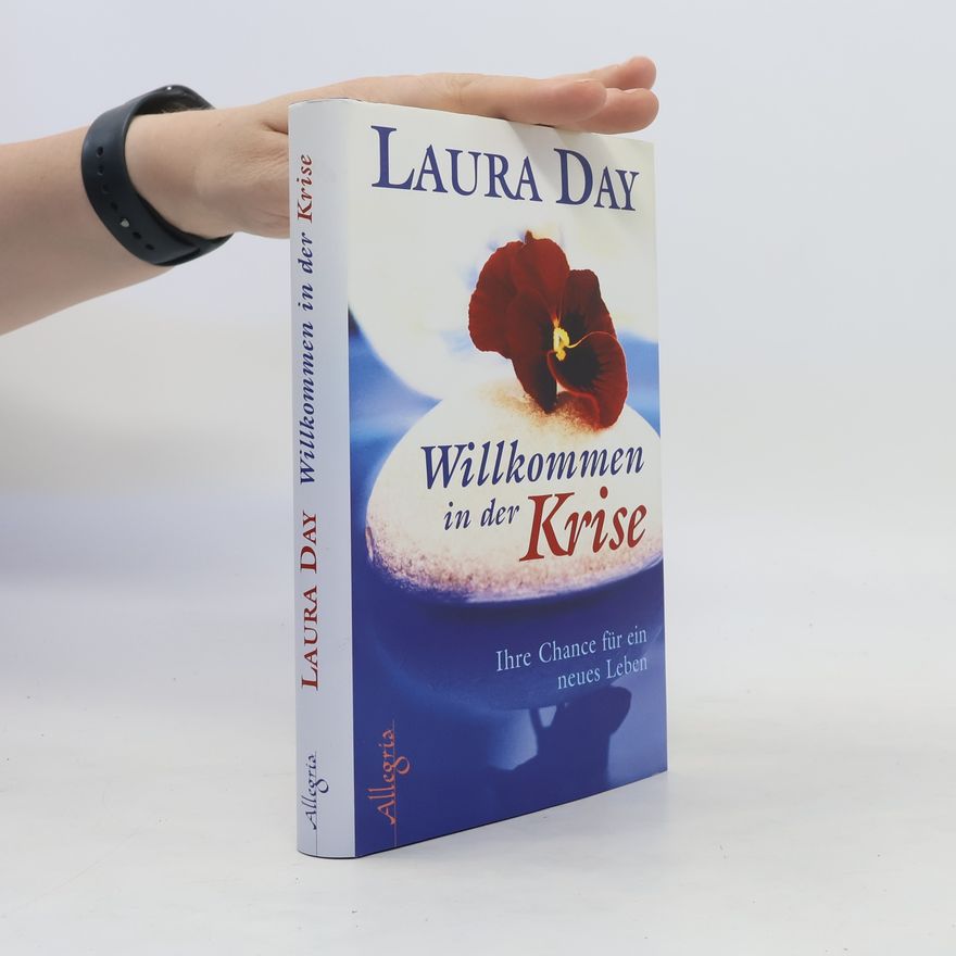 Laura Day Willkommen in der Krise