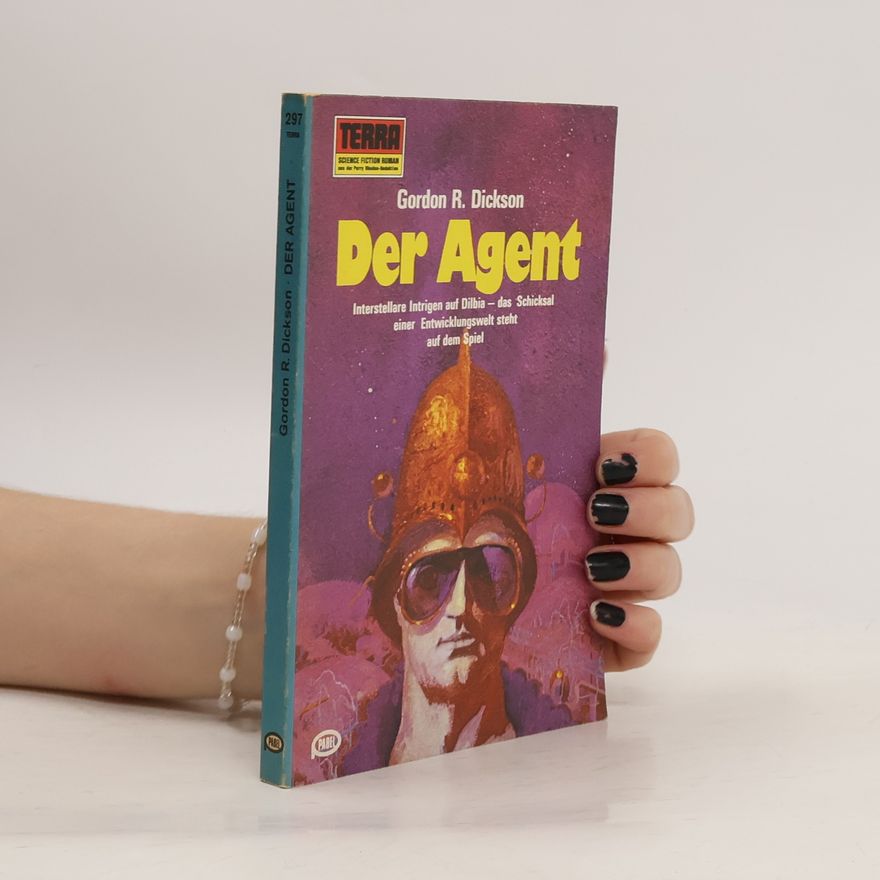 Gordon R. Dickson Der Agent