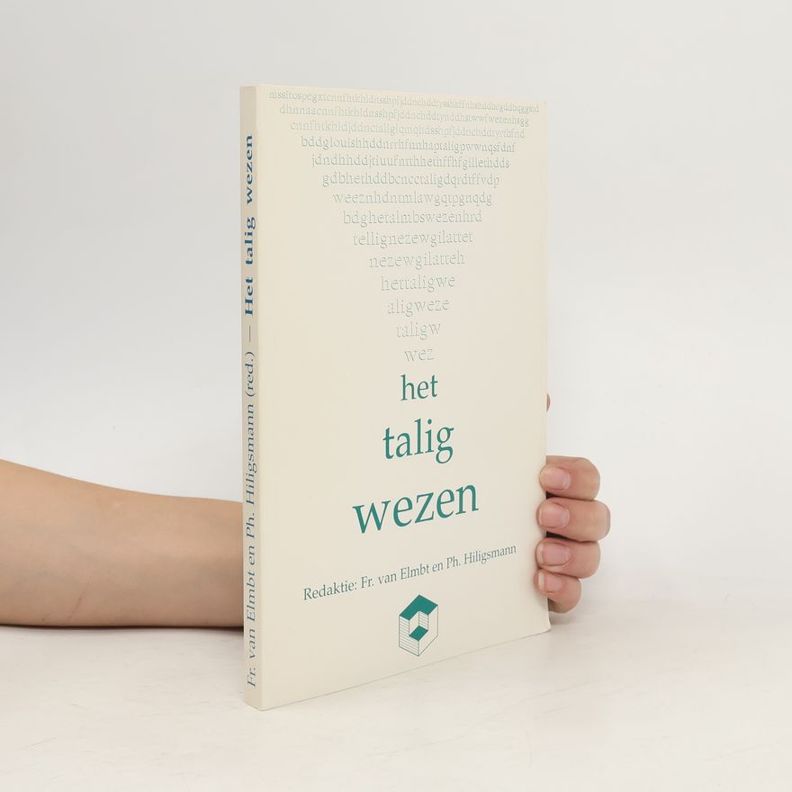 Ph. Hiligsmann Het talig wezen