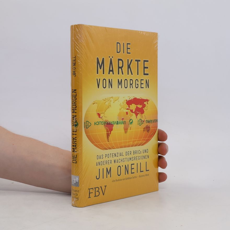 Jim ONeill Die Märkte von morgen