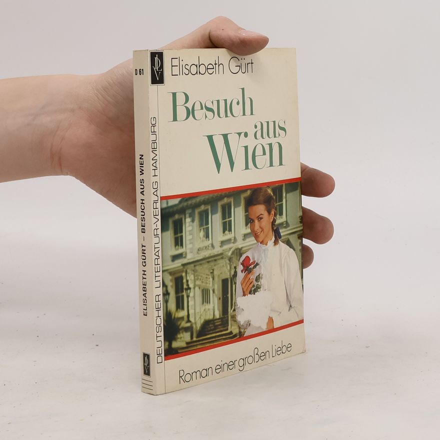 Elisabeth Gürt Besuch aus Wien