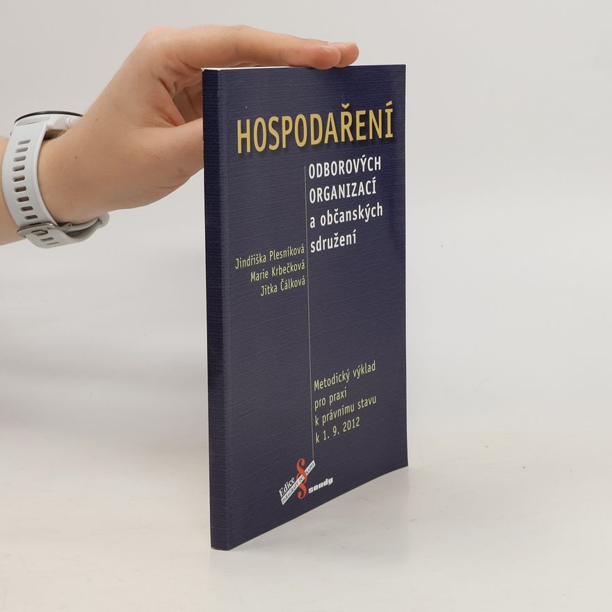 Jitka Čálková Hospodaření odborových organizací a občanských sdružení